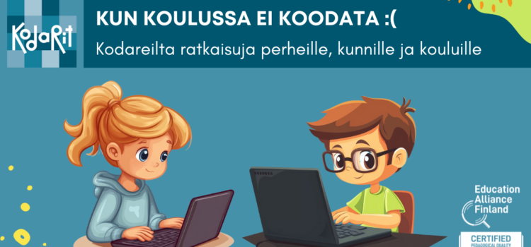 Kun koulussa ei koodata, Kodareilta ratkaisuja perheille, kunnille ja kouluille